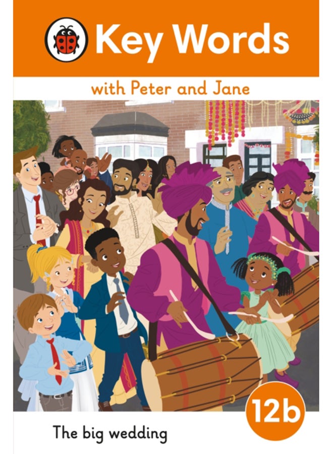 Key Words with Peter and Jane Level 12b - The Big Wedding 