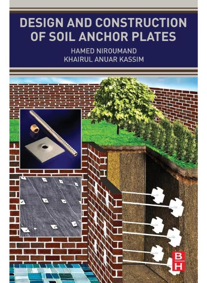 Design and Construction of Soil Anchor Plates