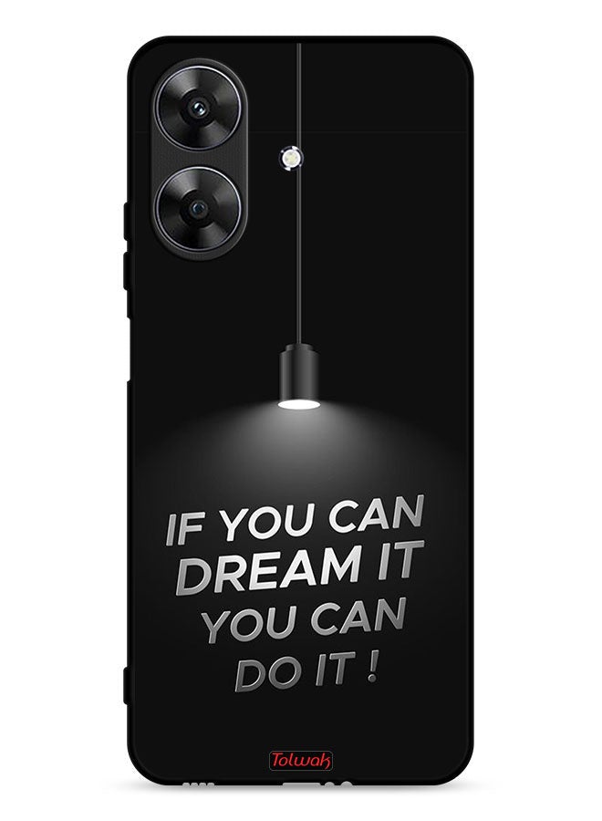 Tolwak Realme Note 60 4G Protective Case Cover If You Can Dream It You Can Do It - Image 1