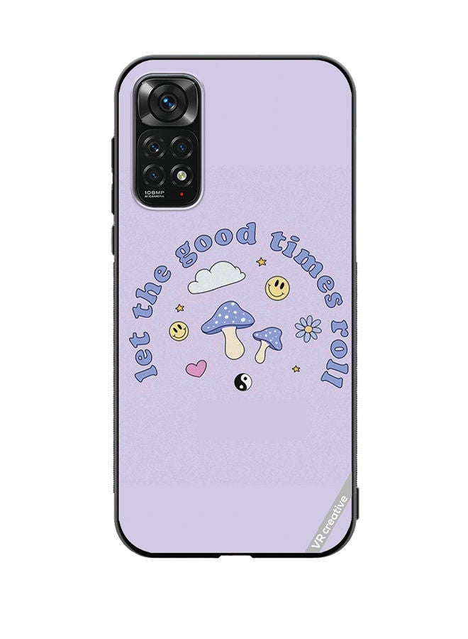 VR CREATIVE Protective Case Cover For Xiaomi Redmi Note 11S Let The Good Ttimes Roll Design Multicolour - Image 1