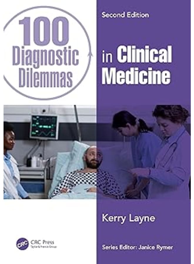 100 Diagnostic Dilemmas in Clinical Medicine (100 Cases)