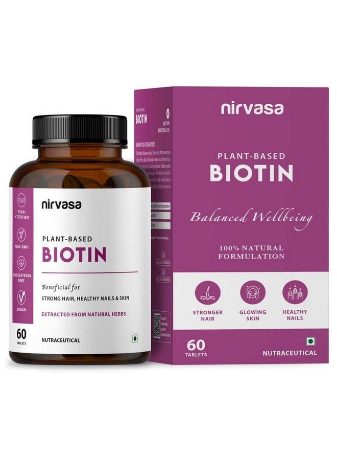Nirvasa Biotin Tablets for Men & Women | Natural Supplement to Promote Healthier & Shinier Hair Growth, Stronger Nails, Glowing Skin & Immense Strength | 60 Veg Tablets | Pack of 1 (Pack of 1) - Image 1