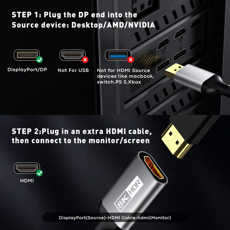 UANTIN 8K DisplayPort 1.4 to HDMI 2.1 Adapter with 4K 120Hz/ 8K 60Hz, Unidirectional DP to HDMI Cable Adapter, Display Port for AMD, NVIAID, Not Work with PS5/Xbox, No VRR Support - Image 3