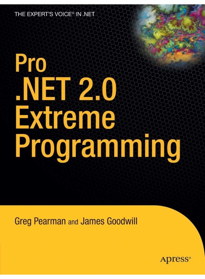 Pro .Net 2.0 Extreme Programming 