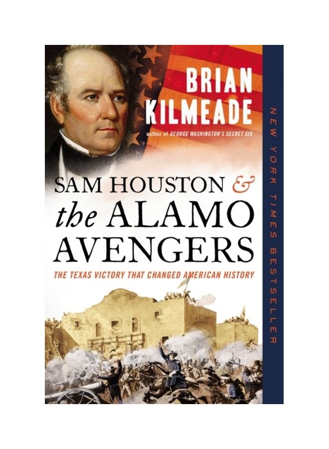 Sam Houston And The Alamo Avengers