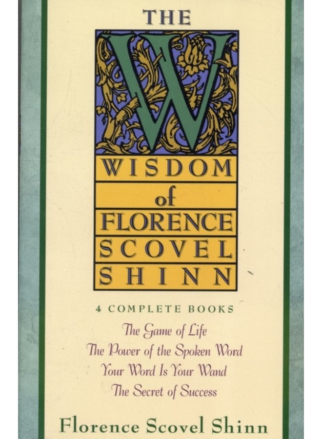 Wisdom of Florence Scovel Shinn - Paperback