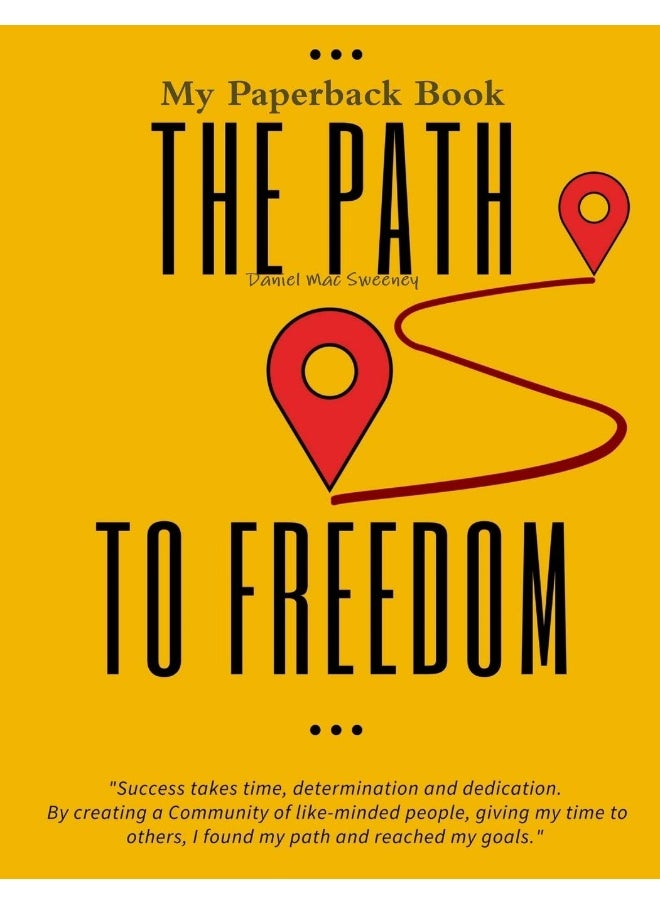 The Path To Freedom  - Image 1