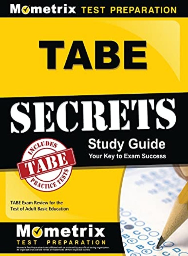 Tabe Secrets Study Guide Tabe Exam Review For The Test Of Adult Basic Education