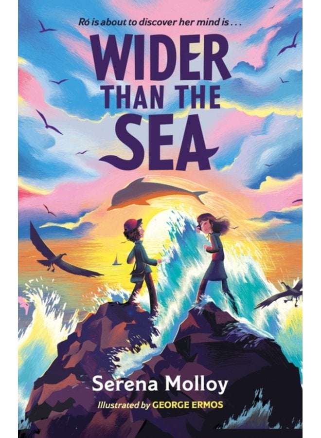 Wider Than The Sea A dyslexia friendly story of friendship hope and self discovery - Paperback