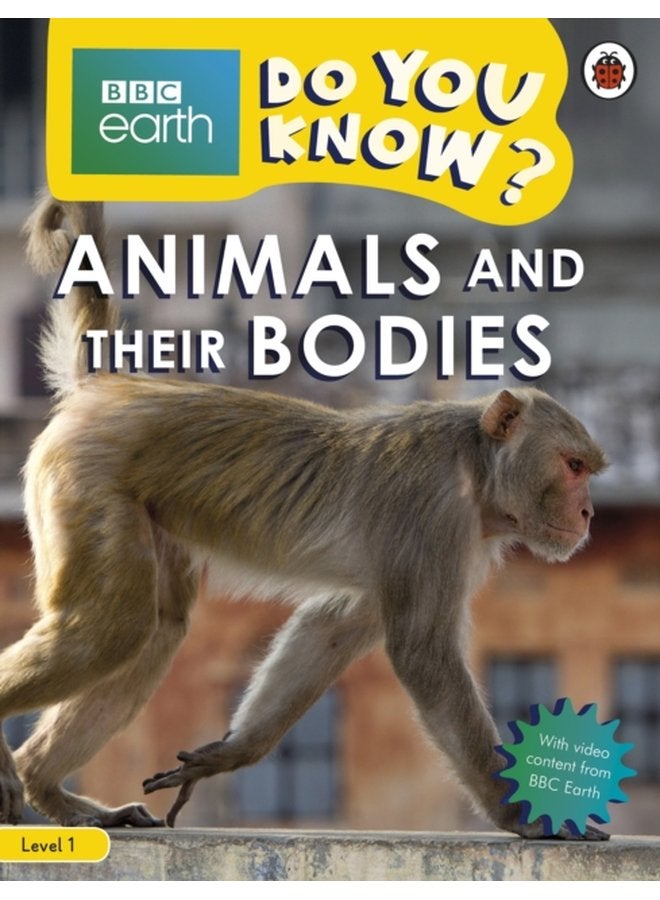 Do You Know Level 1 BBC Earth Animals and Their Bodies - Paperback