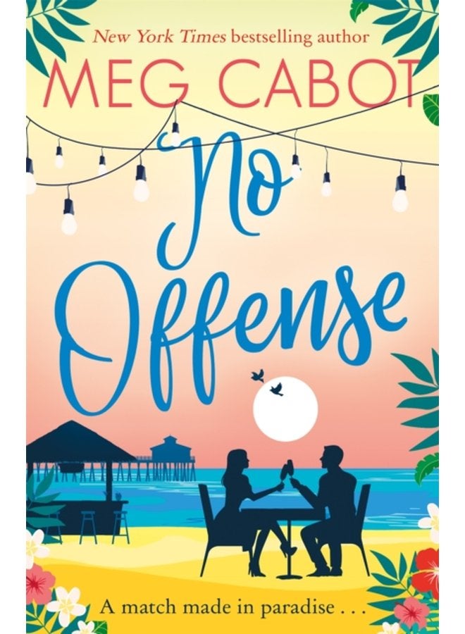 No Offense escape to paradise with the perfect laugh out loud summer romcom - Paperback