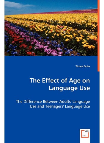 The Effect of Age on Language Use - pzsku/Z338229DD7C3ADB5F13FFZ/45/1749122983/c20062e7-7211-4e43-9c0a-b67d6e115933