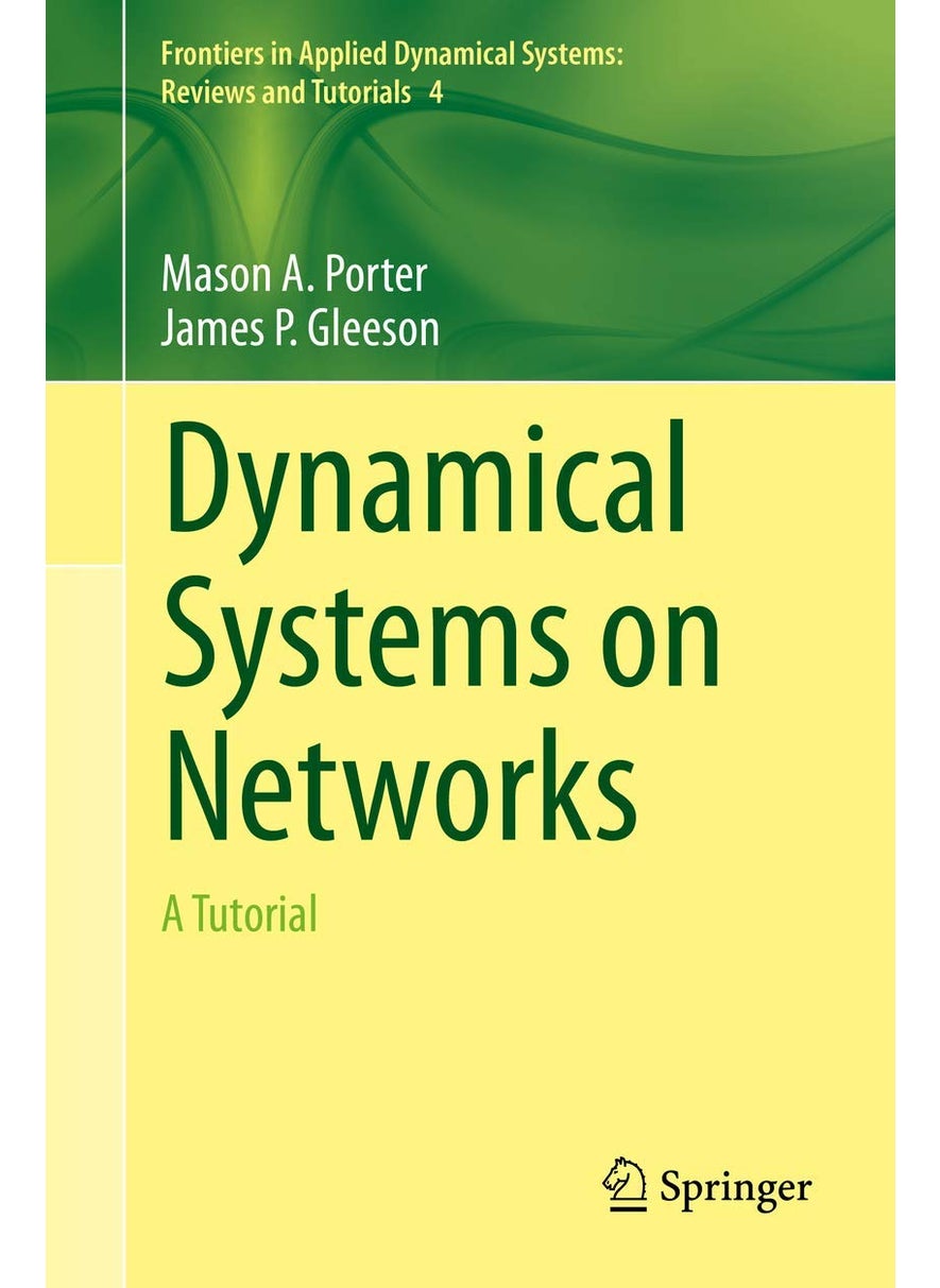Dynamical Systems on Networks: A Tutorial 