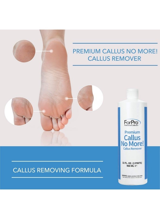 ForPro Professional Collection Premium Callus No More! Callus Remover, Fast-Acting Callus Removing Formula, 32 Oz.  - Image 3