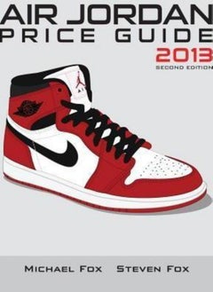 Air Jordan Price Guide 2013 Fox Steven and Fox Michael 