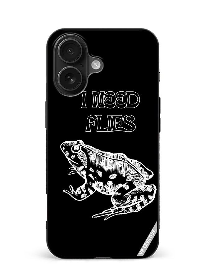 VR CREATIVE Protective Case Cover For Apple iPhone 16 I Need Flies Frog Design Multicolour
