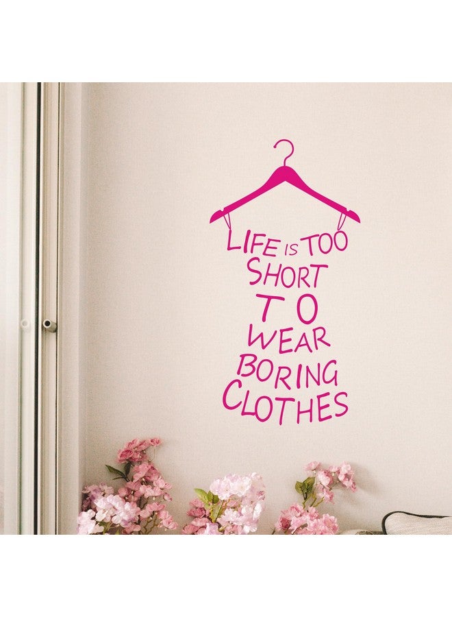 SWORNA Proverb Series Life Is Too Short to WearFashion Lady's Removable Vinyl Wall Art Decor Mural Decal Lettering Saying Quote Sticker Bedroom Fitting Living Room Fashion Store 23''H X 11'' W - Image 2