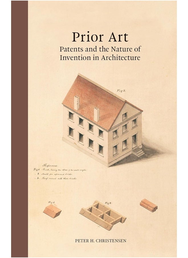 null - Prior Art: Patents and the Nature of Invention in Architecture - Image 1