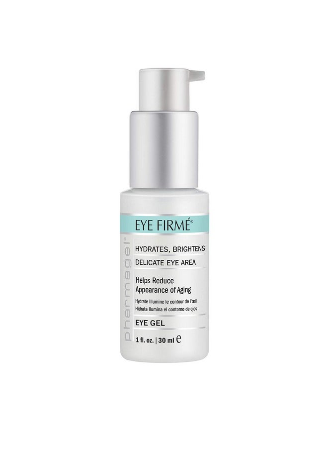 Pharmagel - Eye Firme Eye Gel For Natural Firming Puffiness And Wrinkles Dark Circles Under Eye Treatment Under Eye Bags Treatment 1 Fl. Oz. - Image 1