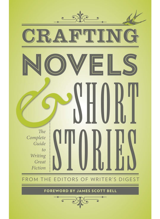 Crafting Novels & Short Stories
