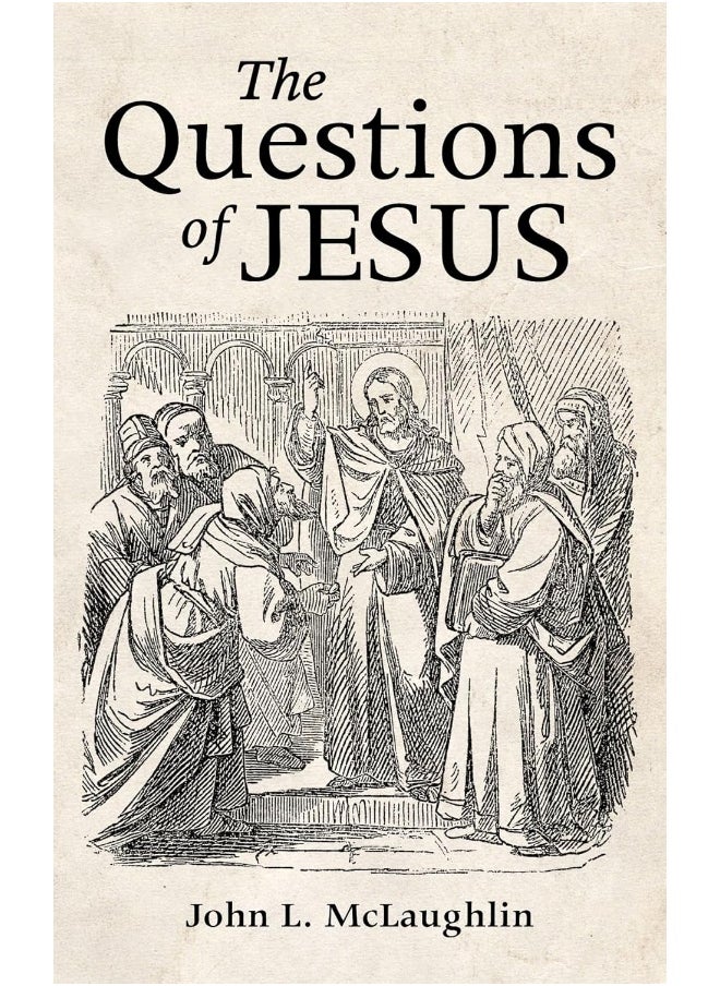 The Questions of Jesus 