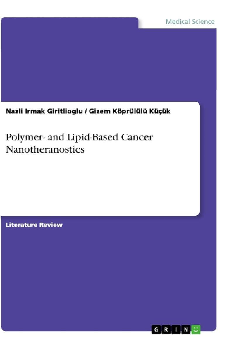 Polymer- and Lipid-Based Cancer Nanotheranostics