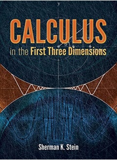 Calculus in the First Three Dimensions 