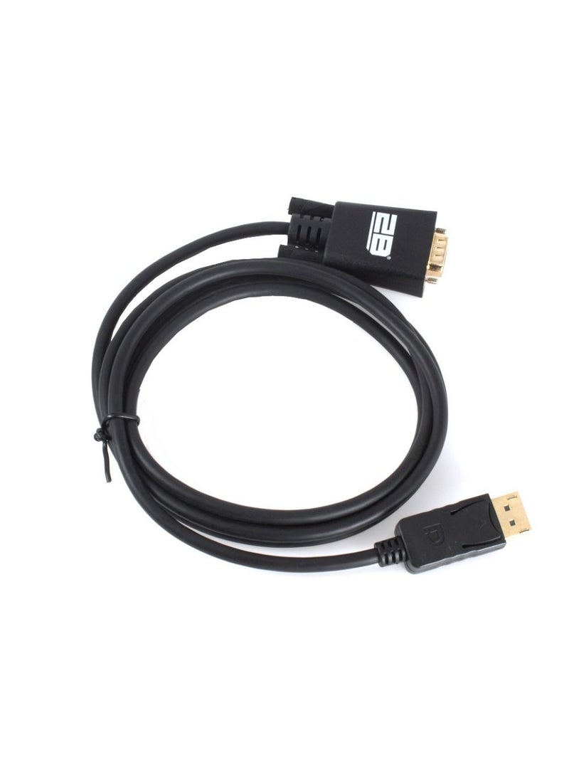 2B (DC605) - Display Port to VGA Cable - 1.8M - Black