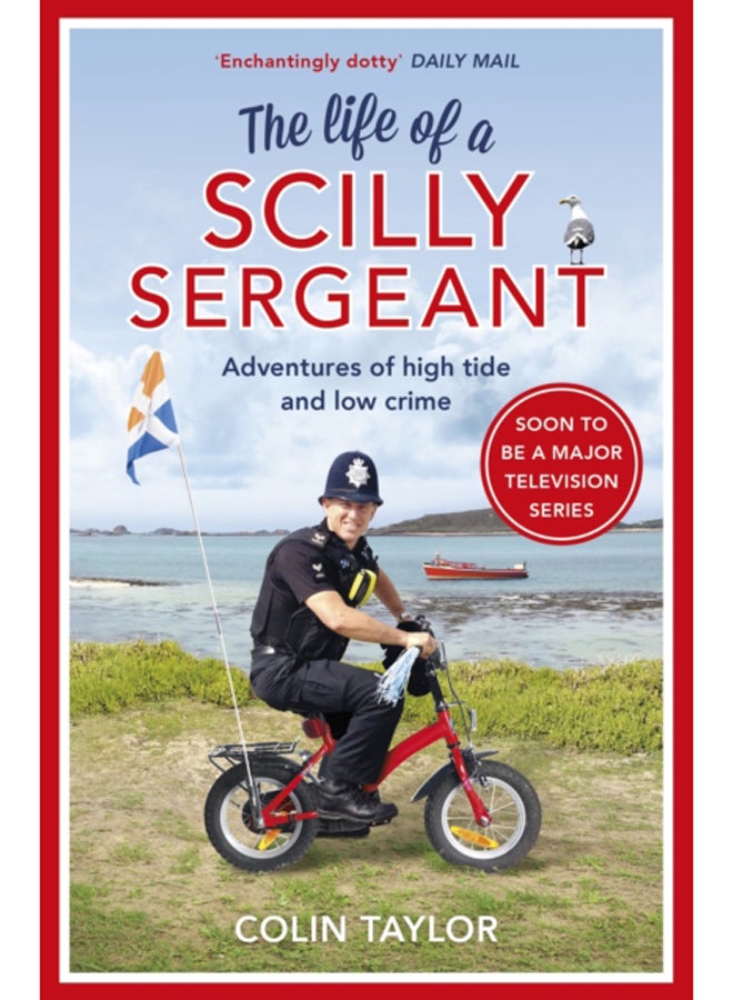 The Life of a Scilly Sergeant