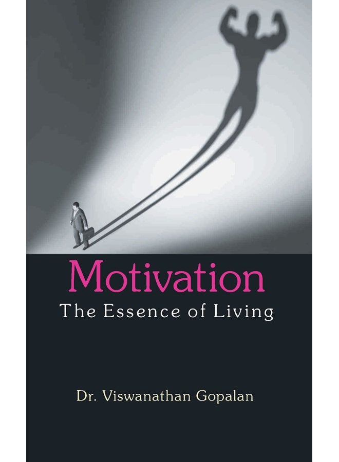 Motivation the Essence of Living  - Image 1