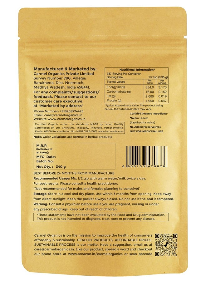 CARMEL ORGANICS CARMEL ORGANICS Neem Leaves Powder (340 Grams)(Pack of 1) | Jaivik Bharat Certified | Azadirachta Indica | Vembu Powder/Veppa Powder | Non-GMO | No Added Preservatives  - Image 2