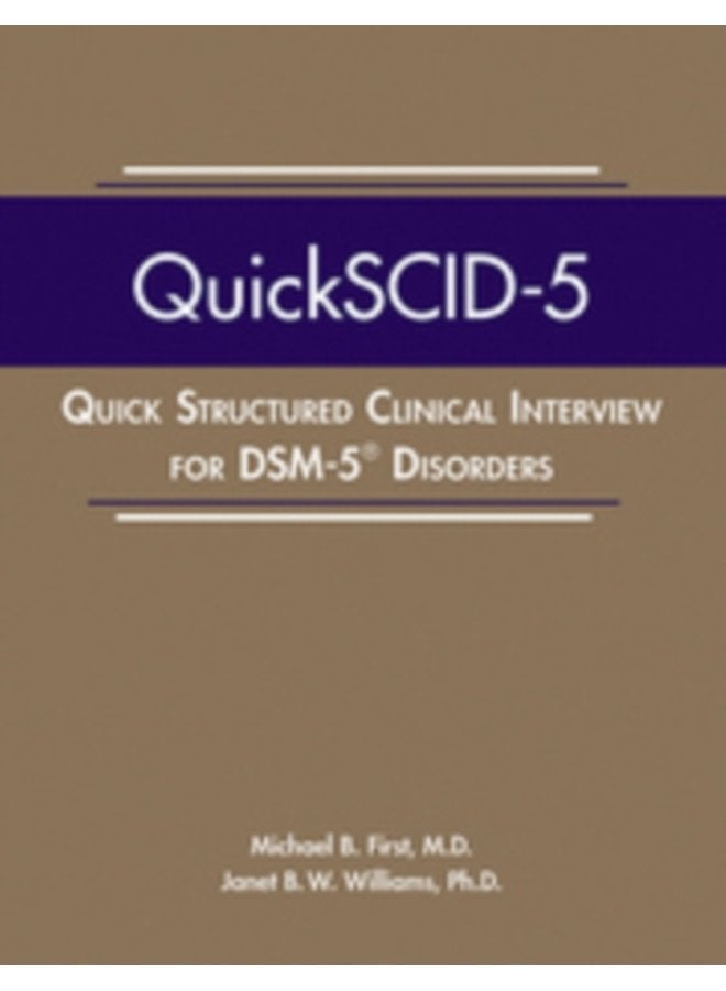 Quick Structured Clinical Interview for DSM 5 Disorders QuickSCID 5 - Paperback