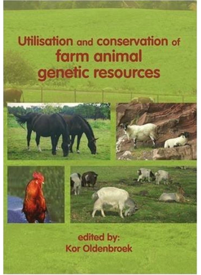 Utilisation and Conservation of Farm Animal Geneti