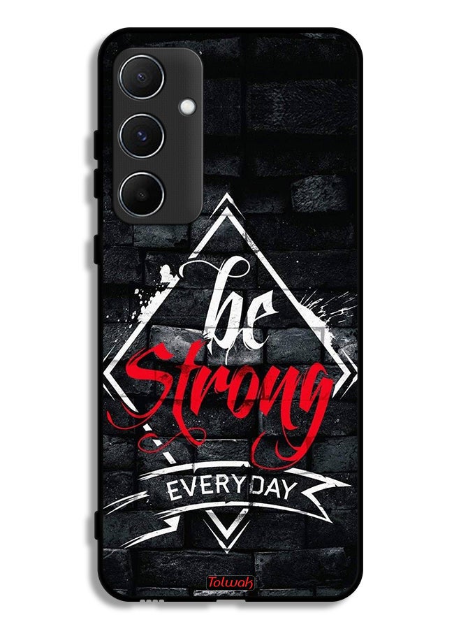 Tolwak Samsung Galaxy A55 5G Protective Case Cover Be Strong Every Day  - Image 1