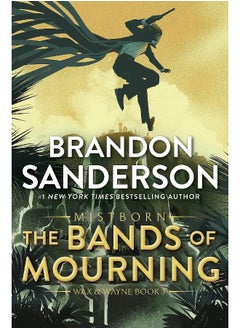 The Bands of Mourning: A Mistborn Novel