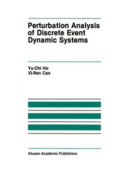 Perturbation Analysis of Discrete Event Dynamic Systems