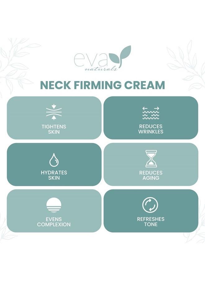 Eva Naturals Neck Firming Cream Firming Neck Cream for Tightening and Wrinkles - Tightening Lifting Sagging Skin - Skin Tightening Cream For Face and Double Chin (1.7 oz)  - Image 3