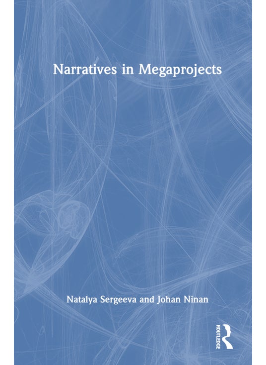 Narratives in Megaprojects