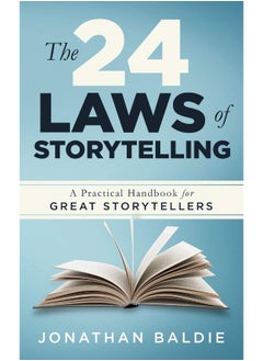 The 24 Laws of Storytelling: A Practical Handbook for Great Storytellers  - Image 1