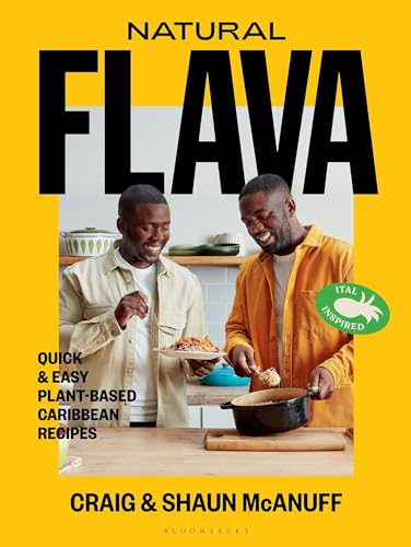 Natural Flava Quick And Easy Plantbased Caribbean Recipes