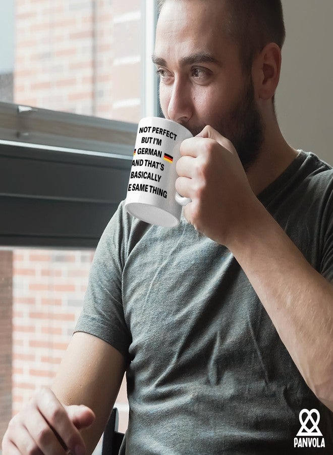 Panvola I'm Not Perfect But I'm German Funny German Gifts for Friends Coworkers Sarcastic Gifts Novelty Drinkware Ceramic Mug 11 oz White - Image 4
