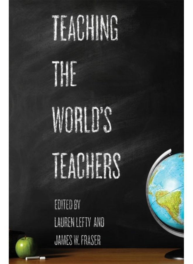 Teaching the World s Teachers - Hardback