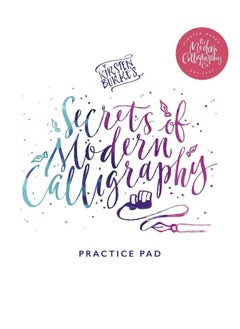 Kirsten Burke's Secrets of Modern Calligraphy Prac  - Image 2