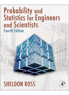 Introduction to Probability and Statistics for Engineers and Scientists, Fourth Edition