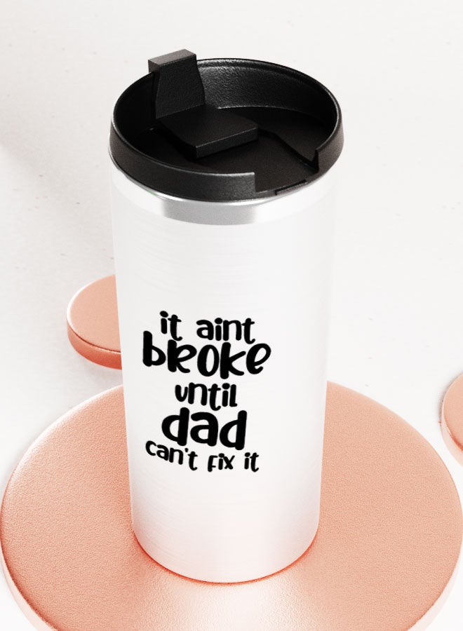 LIT Silver Tumbler Dad will fix it QuoteStainless Tumbler Dad handy man funny quote Dad Gift - Image 3
