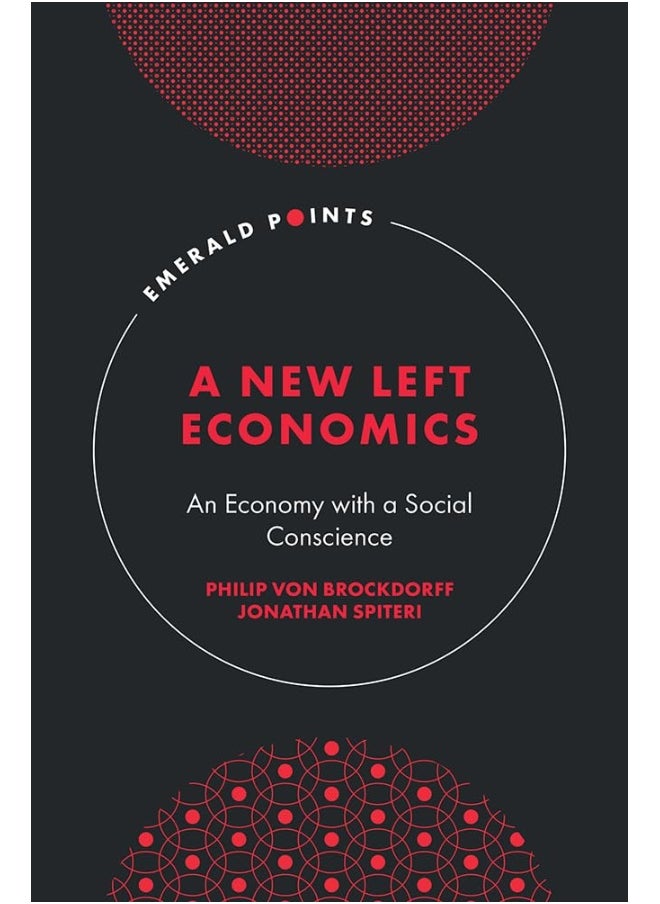 A New Left Economics: An Economy with a Social Conscience  - Image 2