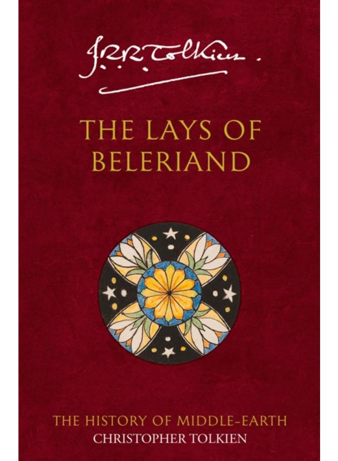 The Lays of Beleriand : Book 3
