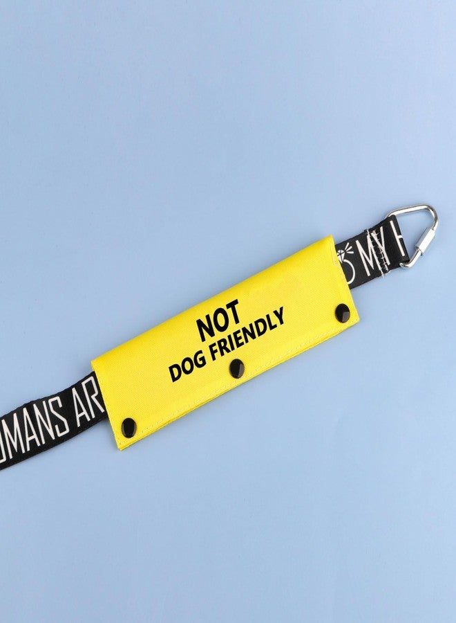 BLUPARK Funny Dog Leash Sleeve Not Dog Friendly Dog Leash Wrap Wrap Alert Hanging ID Patch Tag Pet Birthday Gift (Dog Friendly-YE Sleeve) - Image 2