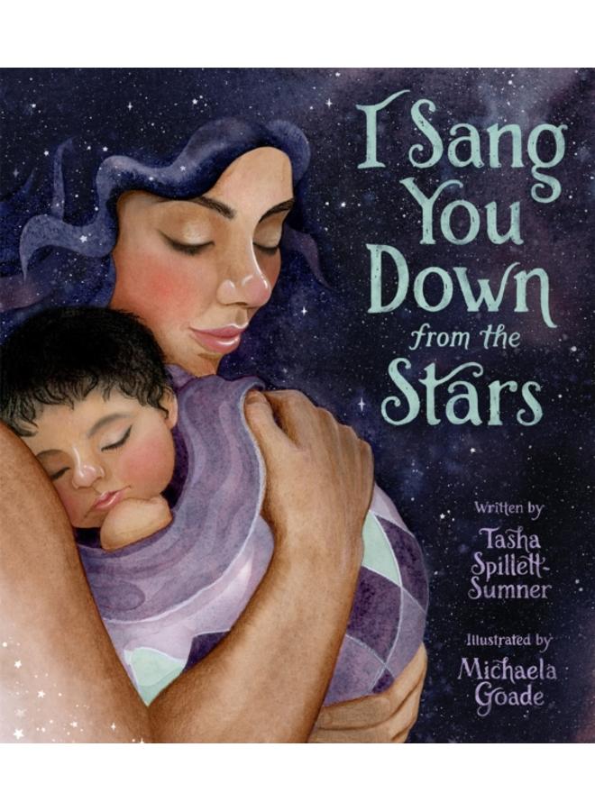 I Sang You Down from the Stars 