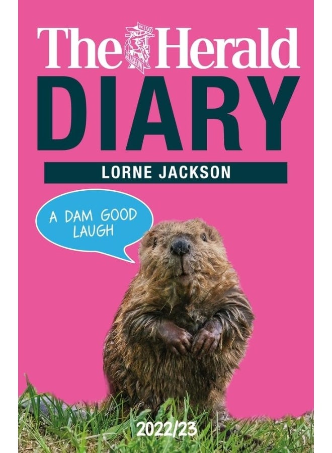 The Herald Diary 2022/23: A Dam Good Laugh 